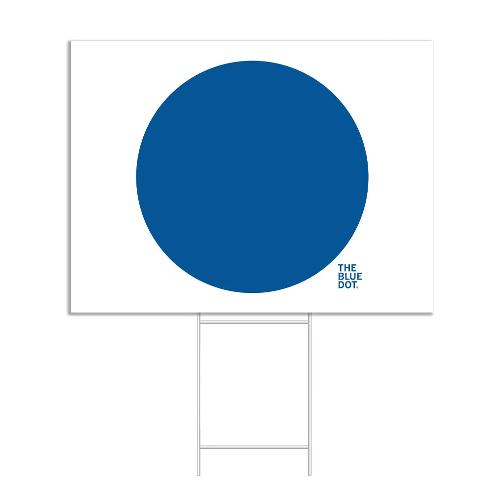 Blue Dot (Big and Plain) Yard Sign 24"x 18"